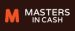 Masters in Cash