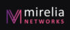 Mirelia Networks